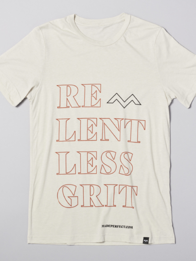 MadePerfect_Tees_RelentlessGrit-OffWhite